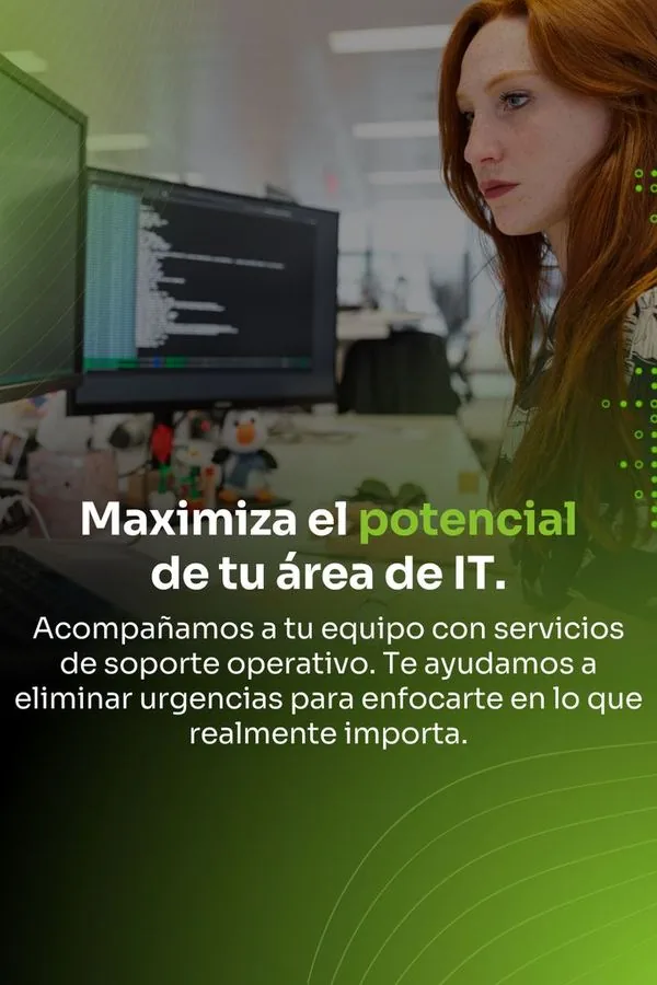 Maximiza tu área de IT
